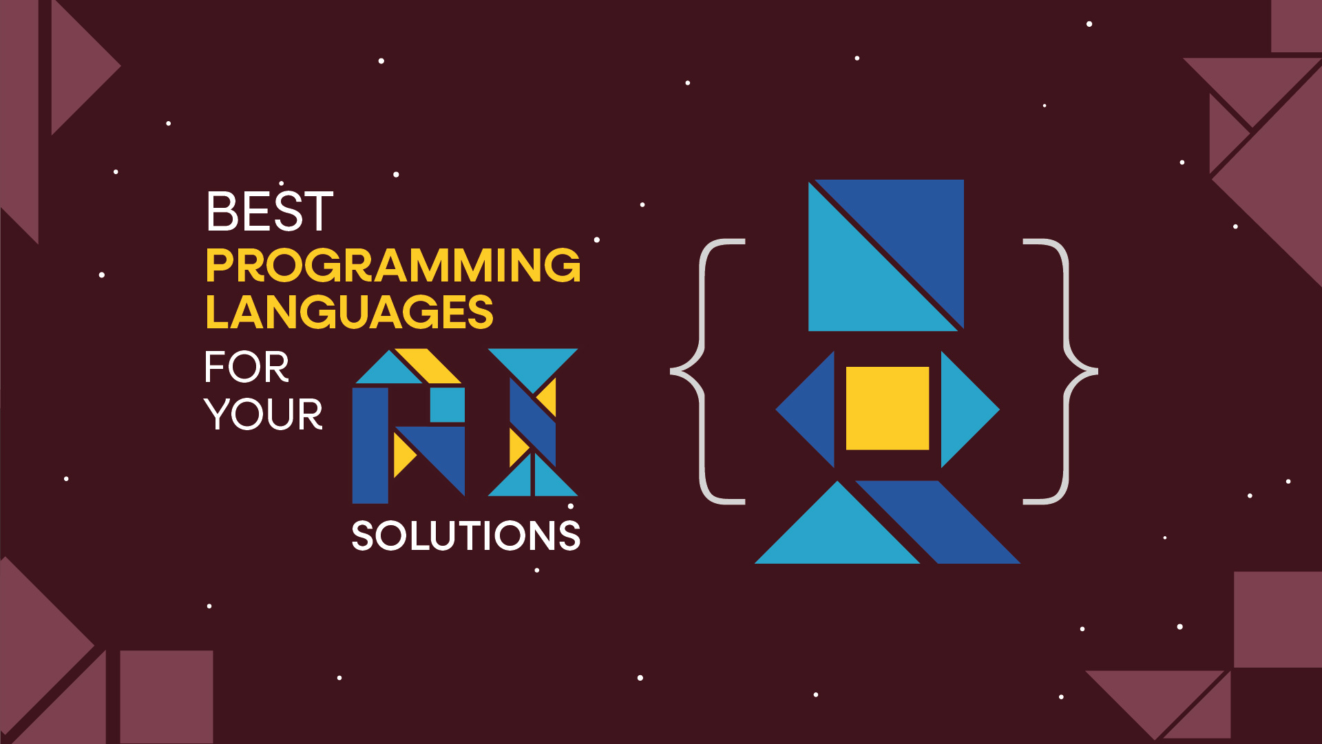 What are the Best Programming Languages to Develop your AI Solution on?